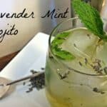 Lavender Mint Mojito | In Mama Maggie's Kitchen