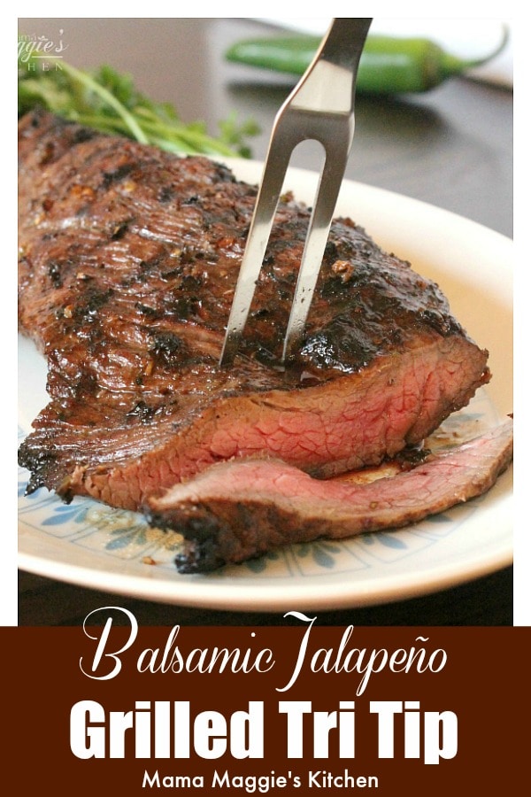  Balsamic Jalapeno Grilled Tri Tip Pinched with  a fork