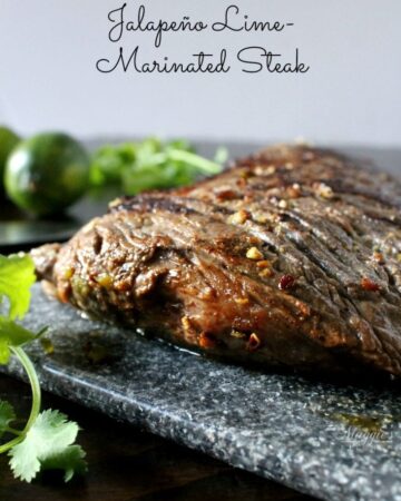 Jalapeño Lime Marinated Steak is juicy and full of delicious flavors. One bite and it will send you back to grilling on warm summer days. By Mama Maggie’s Kitchen