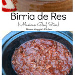 A big bowl of Birria de Res, or Mexican Beef stew, is the ultimate comfort food. Deep robust Mexican Food flavors that will make your tastebuds very happy. With Video and step-by-step pictures. Enjoy! by Mama Maggie's Kitchen