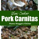 Slow Cooker Pork Carnitas is an easy recipe that involves minimal work and lots of flavor. This Mexican food classic is perfect for entertaining or busy weeknights. Serve with warm tortillas and salsa. by Mama Maggie's Kitchen