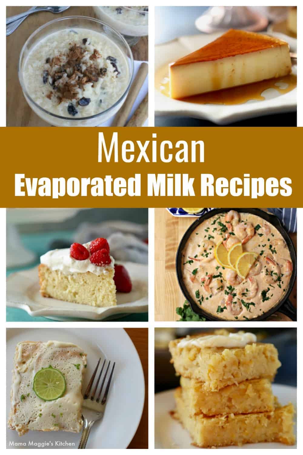 A collage showing Mexican evaporated milk recipes.
