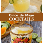 A collage of festive Cinco de Mayo drinks.
