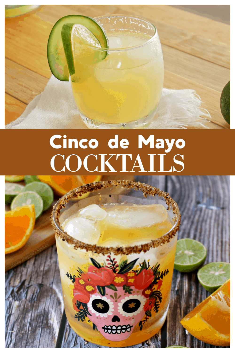 Cinco De Mayo Drinks Mamá Maggie's Kitchen