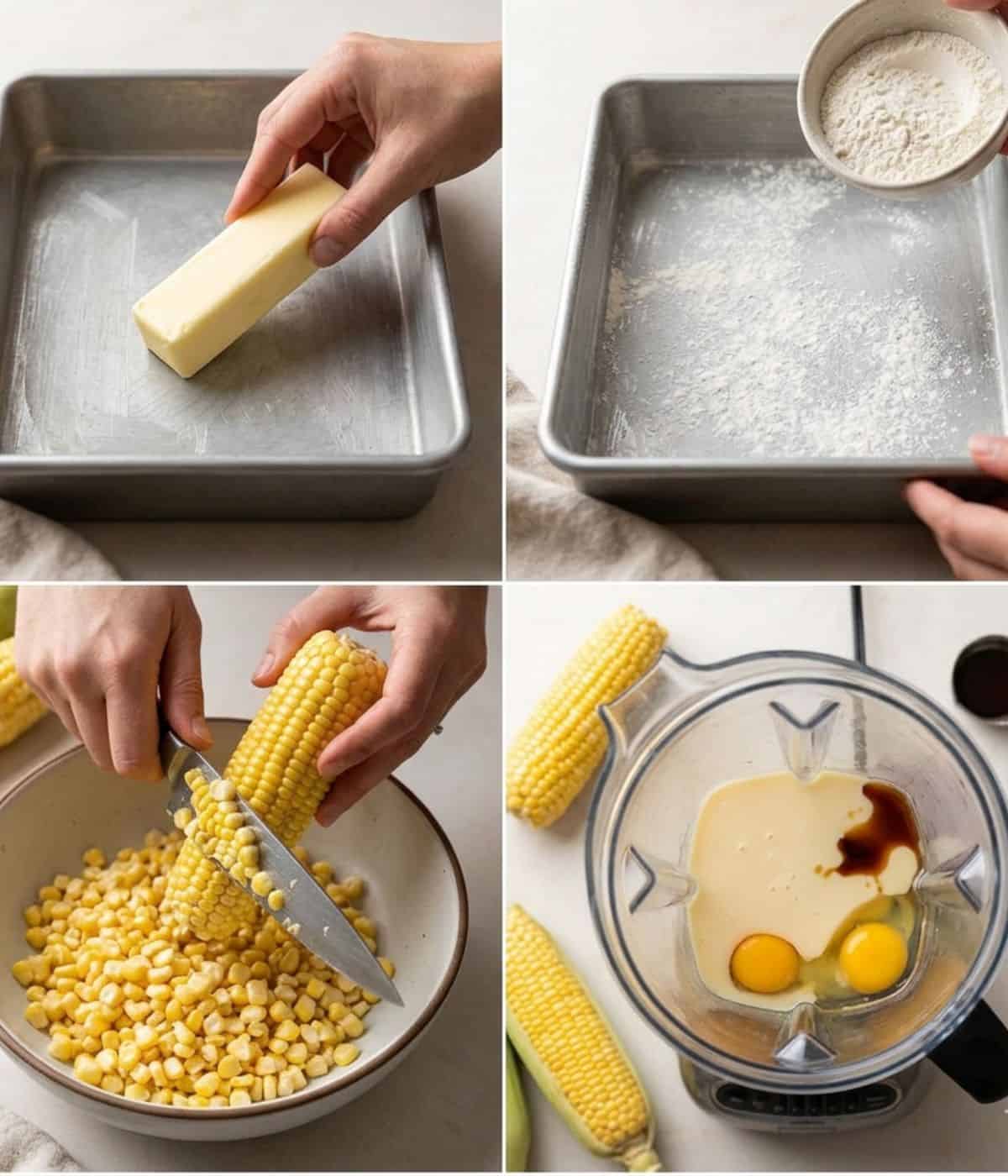 Four-step collage: greasing a baking pan with butter, dusting it with flour, slicing corn kernels off a cob, and blending corn, eggs, vanilla, and other ingredients in a blender.