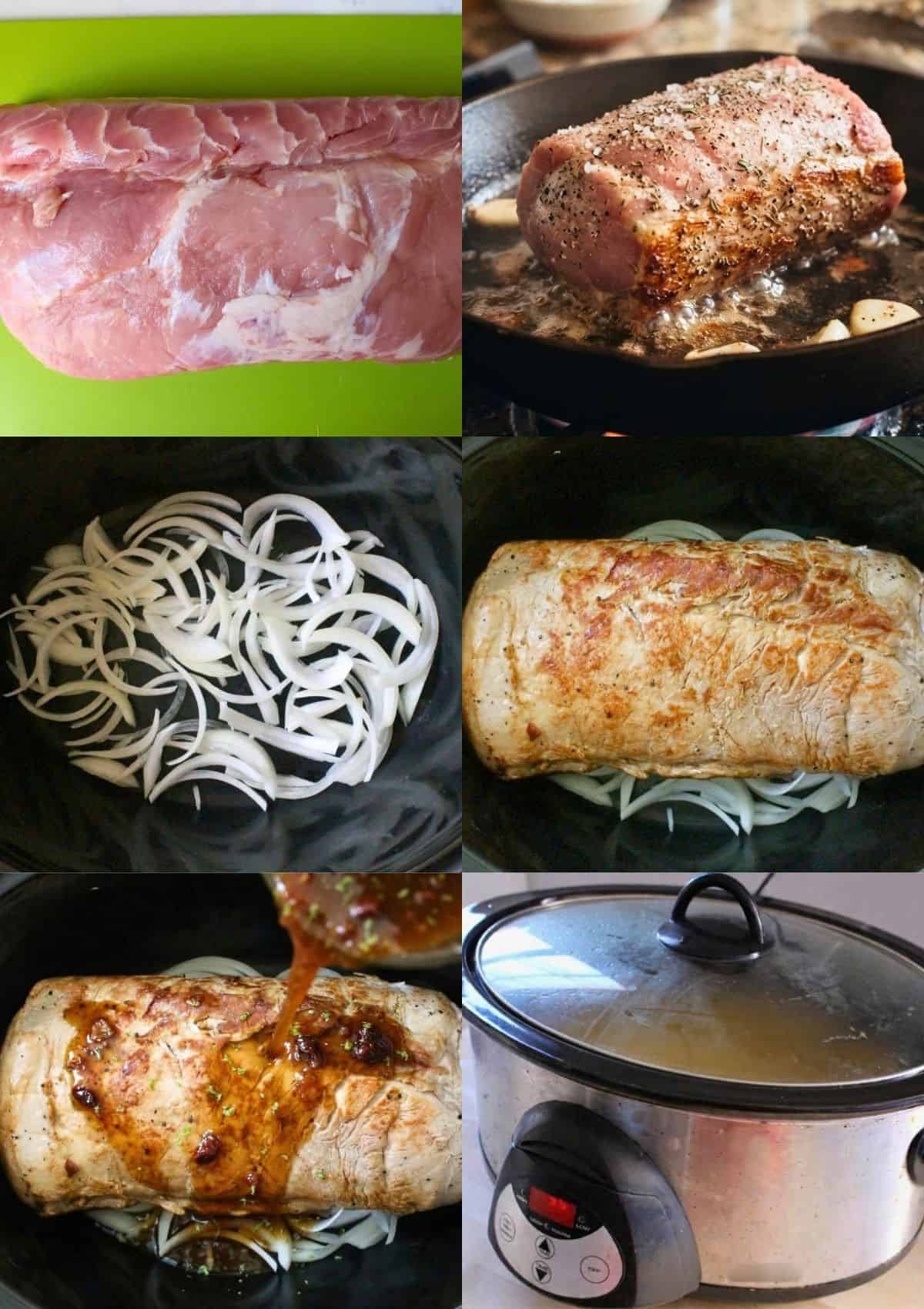 Six-panel collage showing steps to cook pork roast: raw pork, pork being seared in a skillet, sliced onions in a slow cooker, seared pork on onions, sauced pork, and a closed slow cooker with a glass lid.